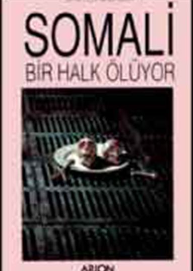SOMALİ: Bir Halk Ölüyor - Ön Kapak
