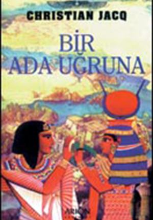 BİR ADA UĞRUNA