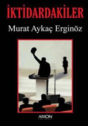 İKTİDARDAKİLER