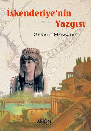 İSKENDERİYE'NİN YAZGISI