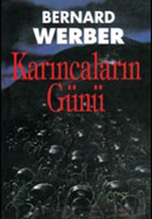 KARINCALARIN GÜNÜ