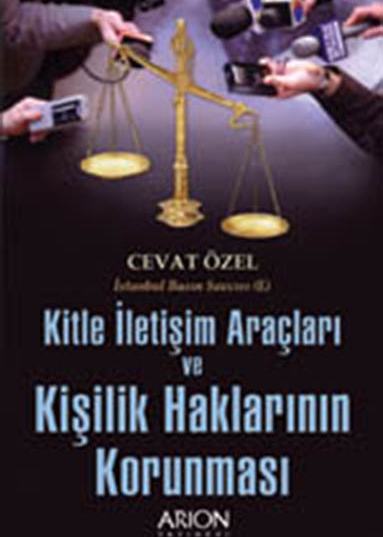 KİTLE İLETİSİM ARAÇLARI ve KİŞİLİK HAKLARININ KORUNMASI - Ön Kapak