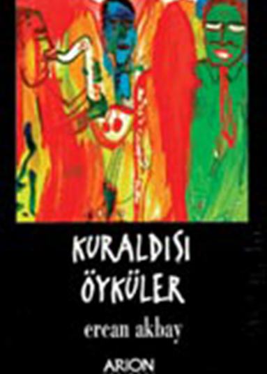 KURALDIŞI ÖYKÜLER - Ön Kapak