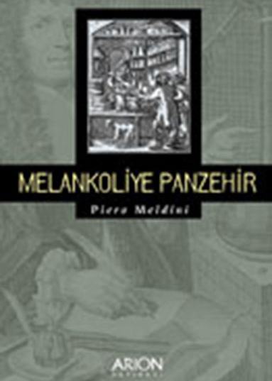 MELANKOLİYE PANZEHİR - Ön Kapak