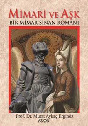 MİMARİ VE AŞK