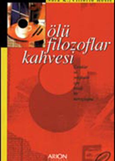 ÖLÜ FİLOZOFLAR KAHVESİ - Ön Kapak