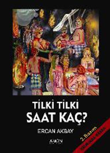 TİLKİ TİLKİ SAAT KAÇ? - Ön Kapak