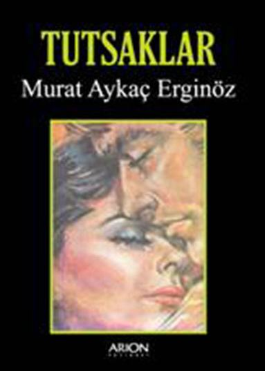 TUTSAKLAR - Ön Kapak