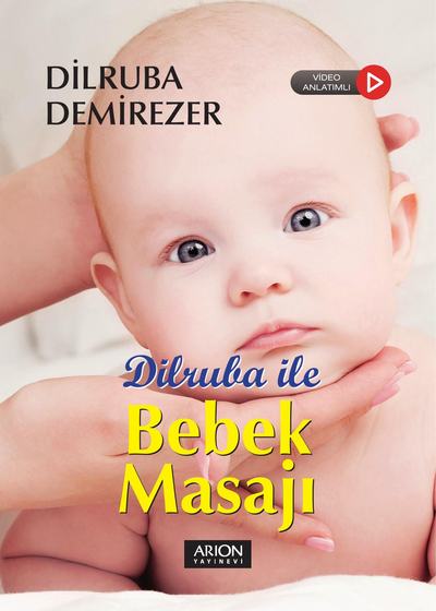 Dilruba ile Bebek Masajı (Video Anlatımlı) - Ön Kapak