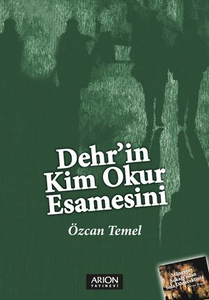 Dehr'in Kim Okur Esamesini